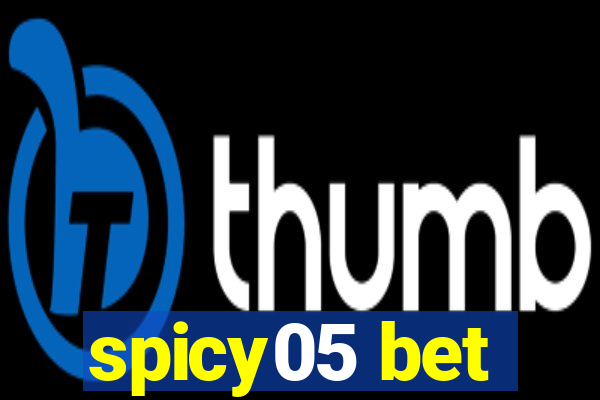 spicy05 bet